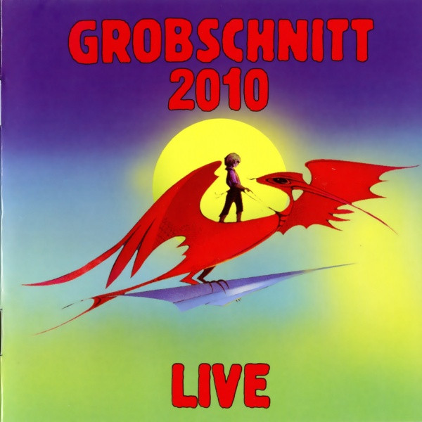 Grobschnitt — 2010 Live