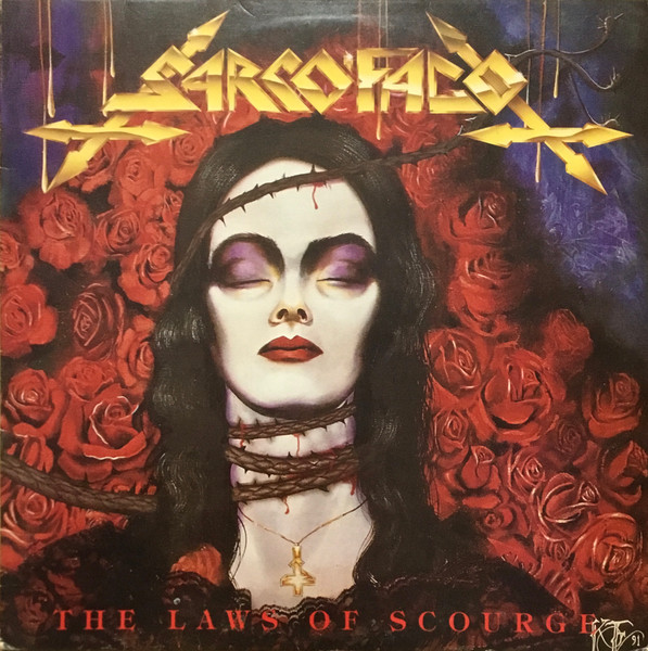 Sarcófago — The Laws Of Scourge