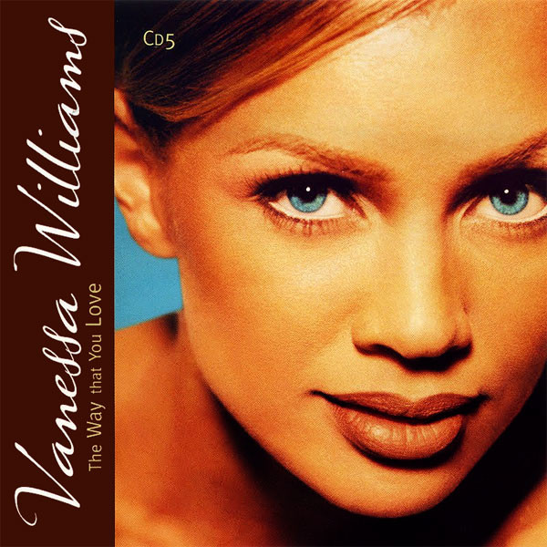 Vanessa Williams — The Way That You Love
