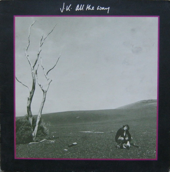 Jonathan King — J.K. All The Way