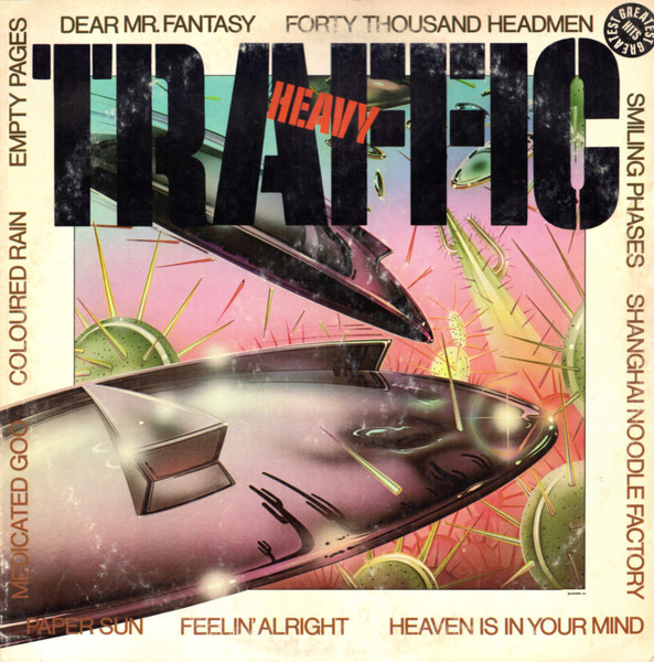 Traffic — Heavy Traffic