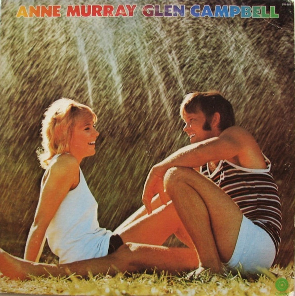 Anne Murray / Glen Campbell — Anne Murray / Glen Campbell
