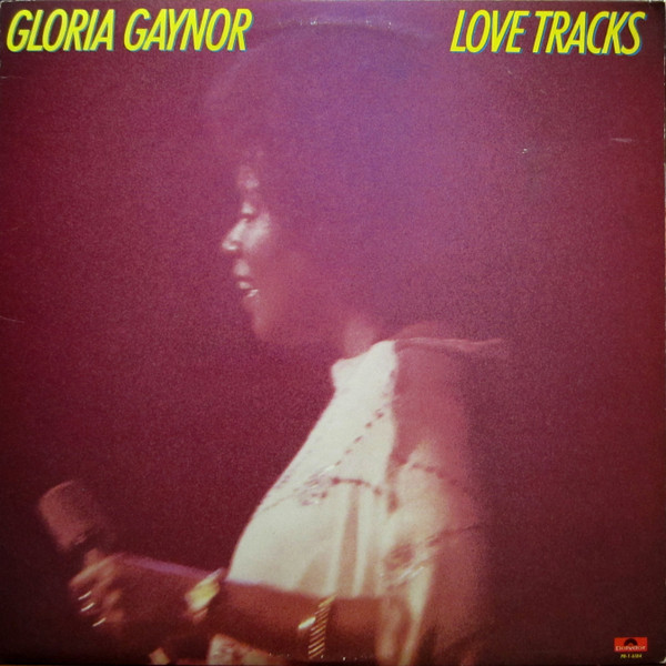 Gloria Gaynor — Love Tracks
