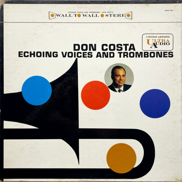 Don Costa — Echoing Voices And Trombones