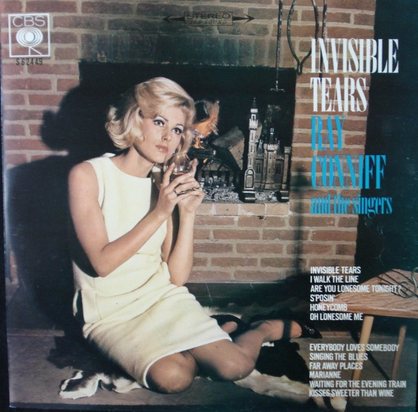 Ray Conniff And The Singers — Invisible Tears