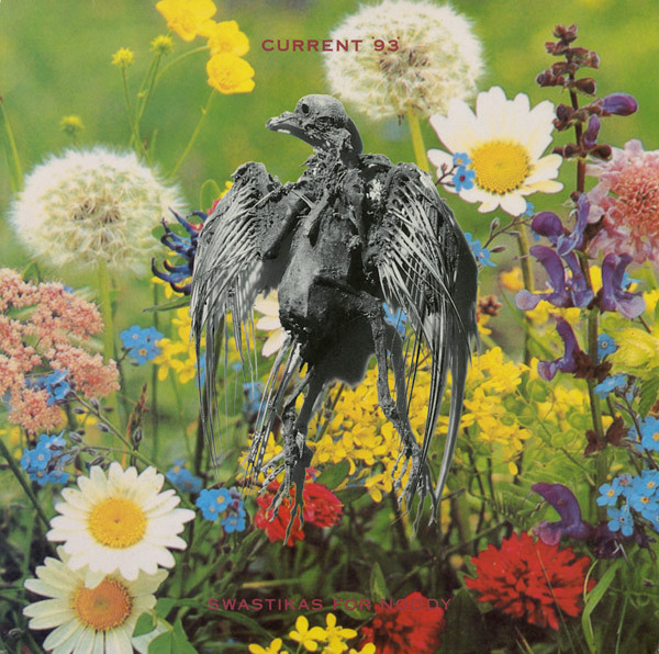 Current 93 — Swastikas For Noddy