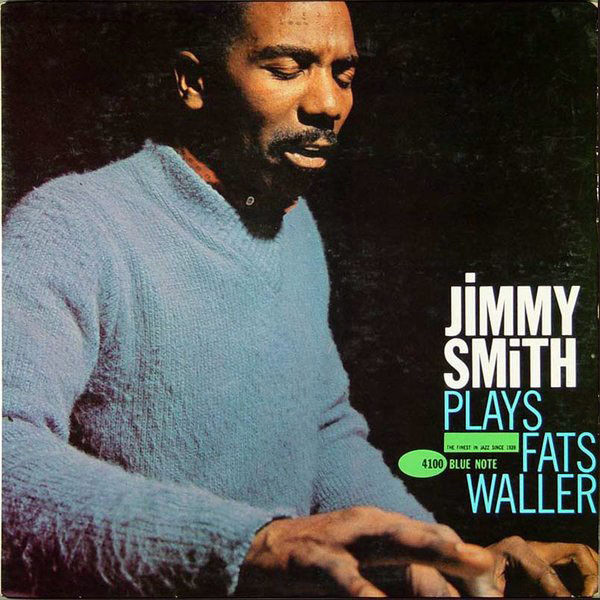 Jimmy Smith — Plays Fats Waller