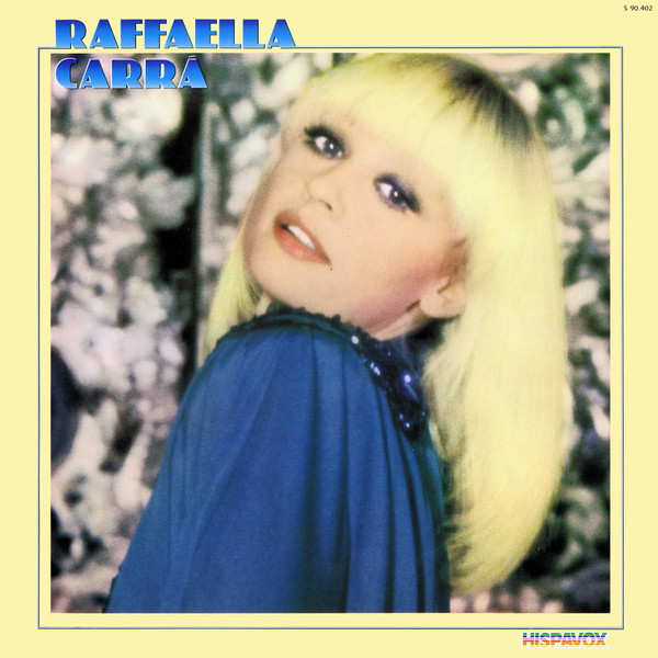 Raffaella Carrà — Raffaella Carrà