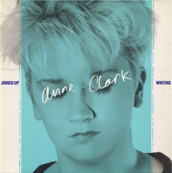 Anne Clark — Joined Up Writing