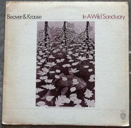 Beaver & Krause — In A Wild Sanctuary