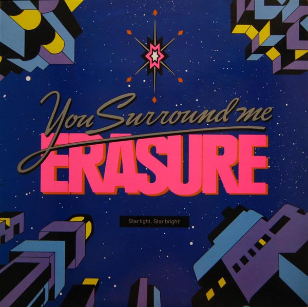 Erasure — You Surround Me