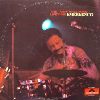 The Tony Williams Lifetime — Emergency!