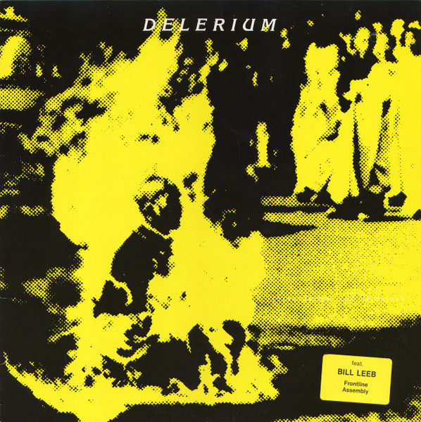 Delerium — Faces, Forms, And Illusions