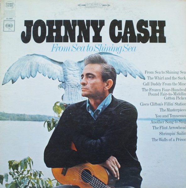 Johnny Cash — From Sea To Shining Sea