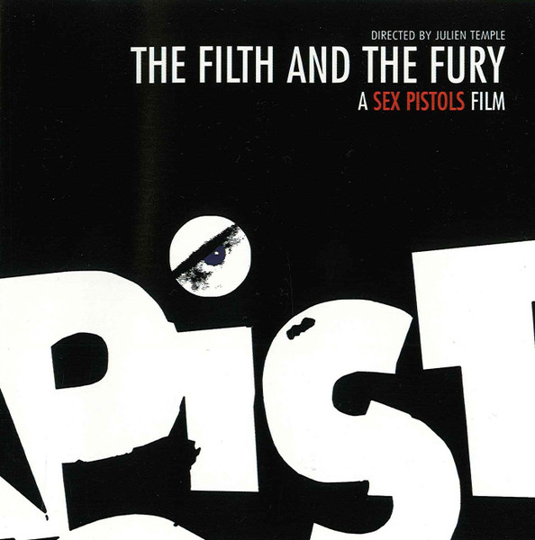 Sex Pistols — The Filth And The Fury