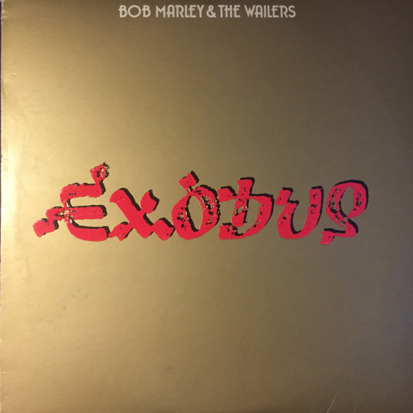 Bob Marley & The Wailers — Exodus