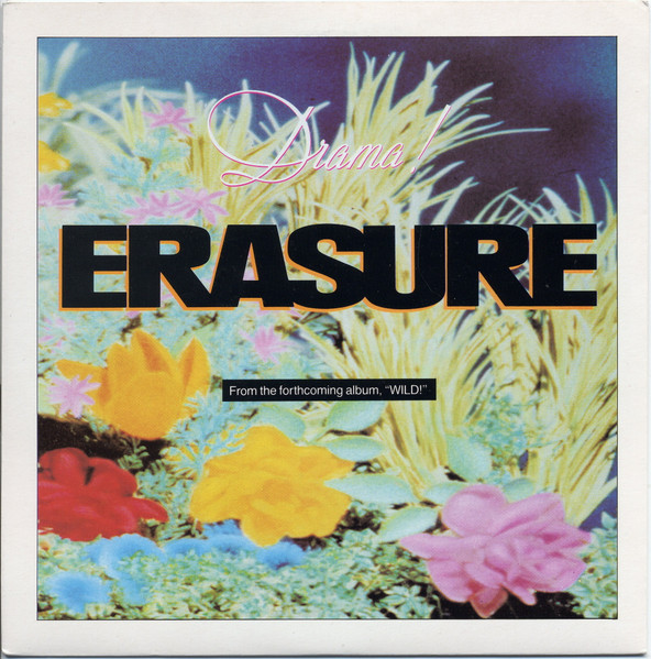 Erasure — Drama!
