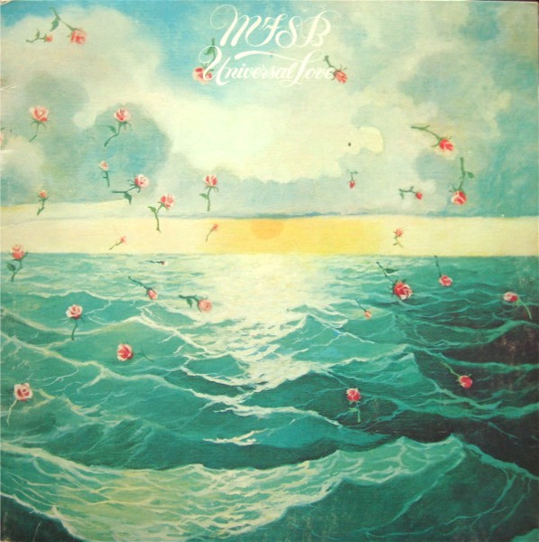 MFSB — Universal Love