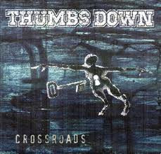 Thumbs Down — Crossroads