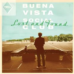 Buena Vista Social Club — Lost And Found