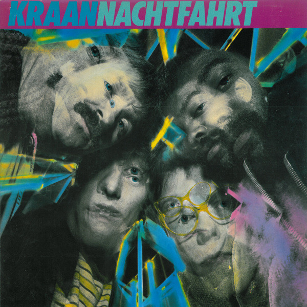 Kraan — Nachtfahrt