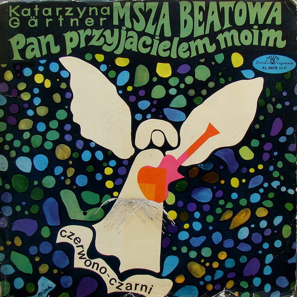 Katarzyna Gärtner , Czerwono-Czarni — Pan Przyjacielem Moim (Msza Beatowa)