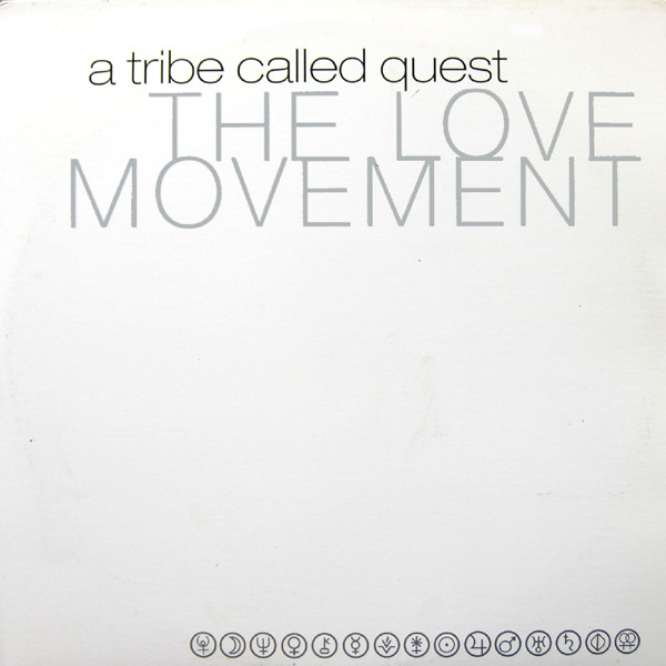 A Tribe Called Quest — Love Movement Instrumentals