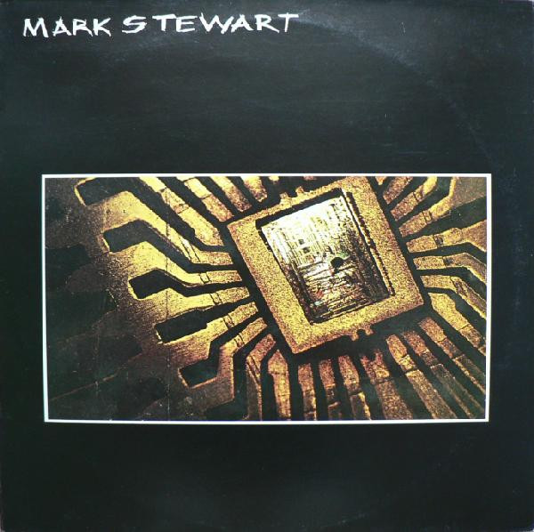 Mark Stewart — Mark Stewart