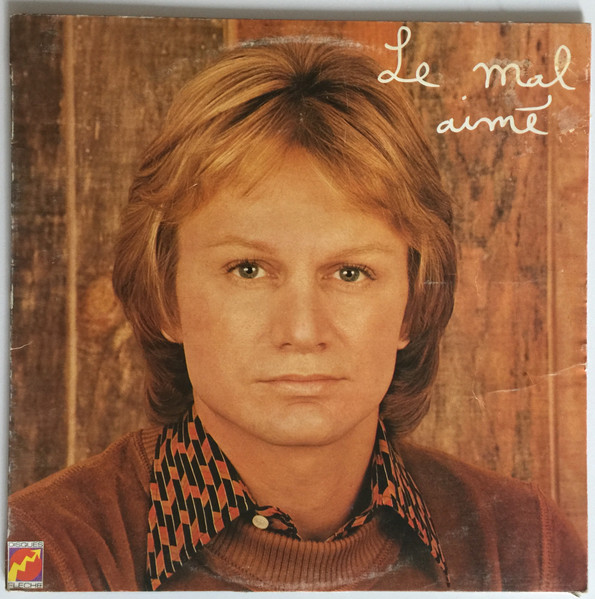 Claude François — Le Telephone Pleure - Le Mal Aimé