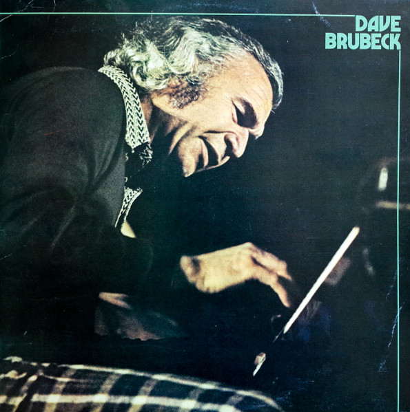 Dave Brubeck — Dave Brubeck