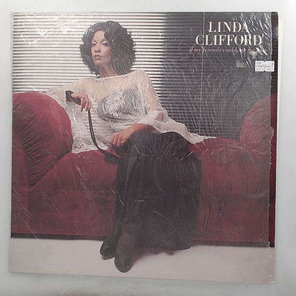 Linda Clifford — If My Friends Could See Me Now