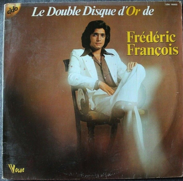 Frédéric François — Le Double Disque D'or De Frédéric François