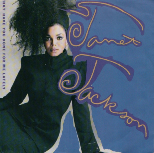 Janet Jackson — What Have You Done For Me Lately