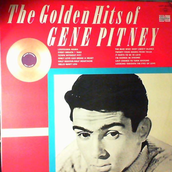 Pitney Gene — Golden Hits Of Pitney Gene