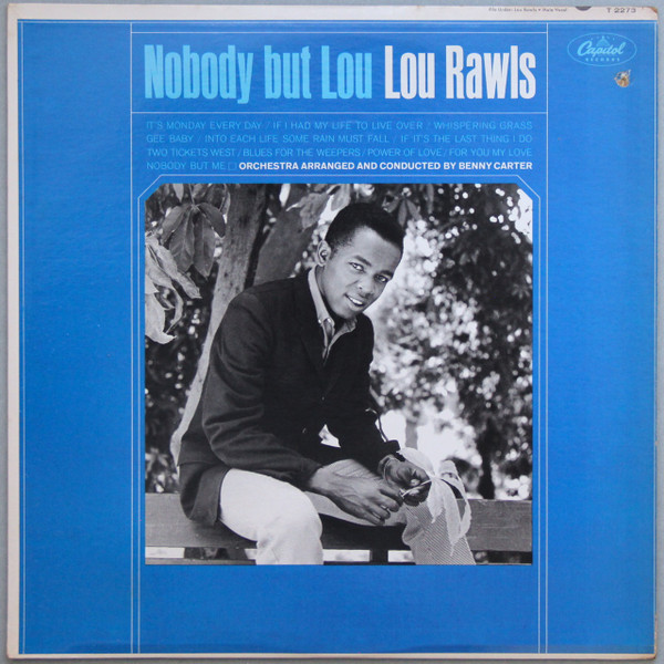 Lou Rawls — Gee Baby, Ain't I Good To You
