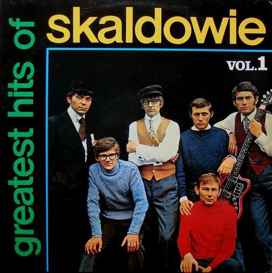 Skaldowie — Greatest Hits Of Skaldowie Vol. 1