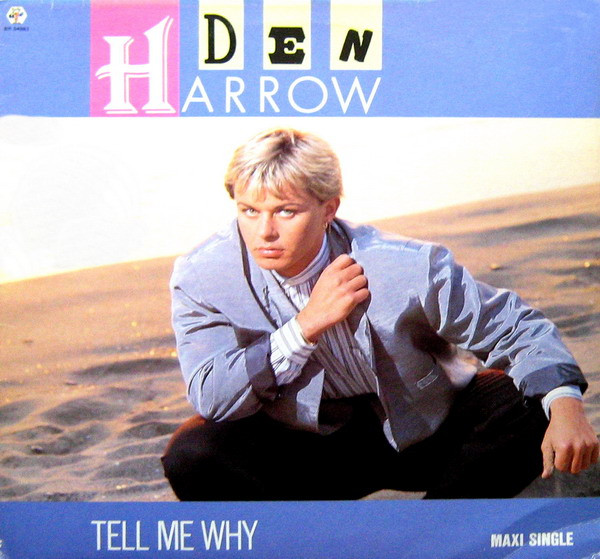 Den Harrow — Tell Me Why