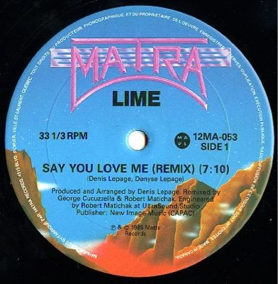Lime (2) — Say You Love Me / Do Your Time On The Planet (Remixes)