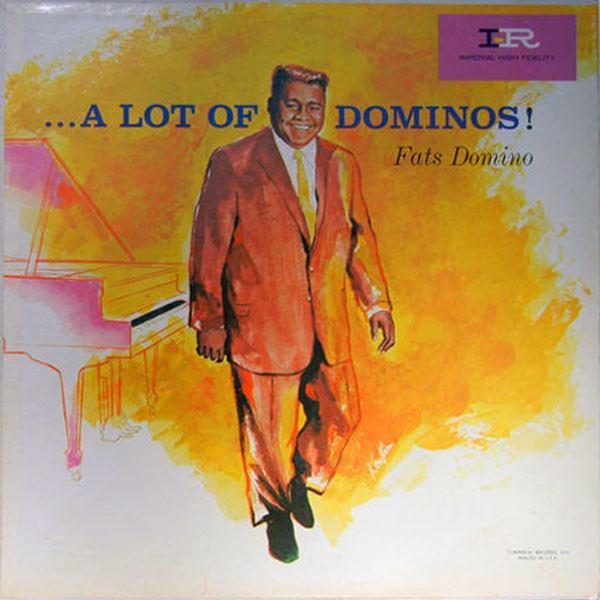 Fats Domino — ...A Lot Of Dominos !