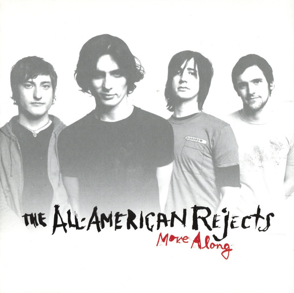 The All-American Rejects — Move Along