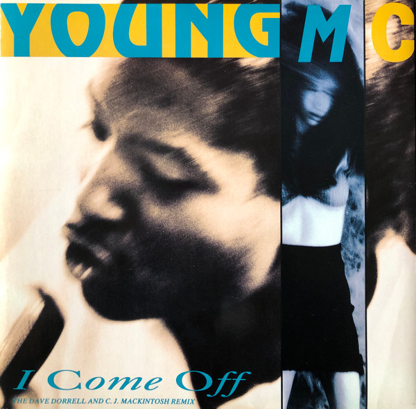 Young MC — I Come Off