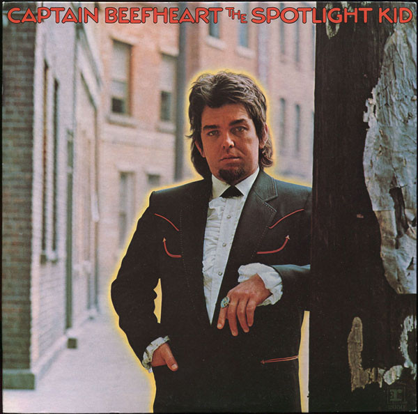 Captain Beefheart — The Spotlight Kid