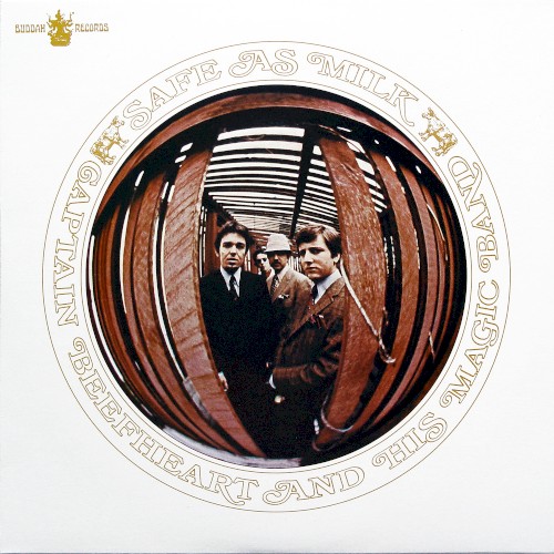 Captain Beefheart and His Magic Band — Safe as Milk