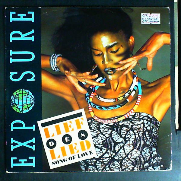 Exposure — Lief Des Lied = Song Of Love