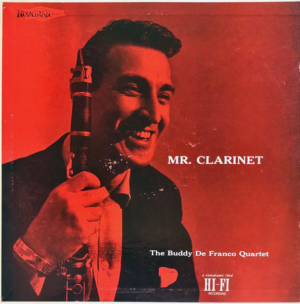 Buddy DeFranco Quartet — Mr. Clarinet