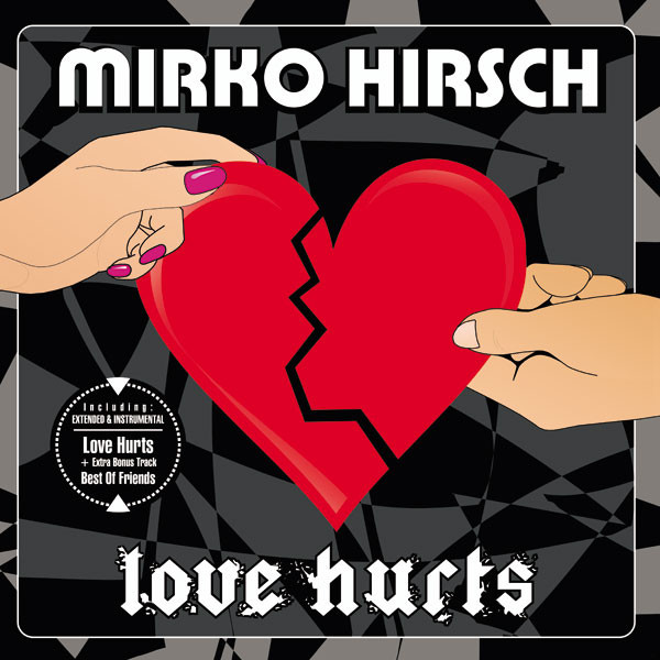 Mirko Hirsch — Love Hurts
