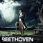 Ludwig van Beethoven — Heroic Beethoven