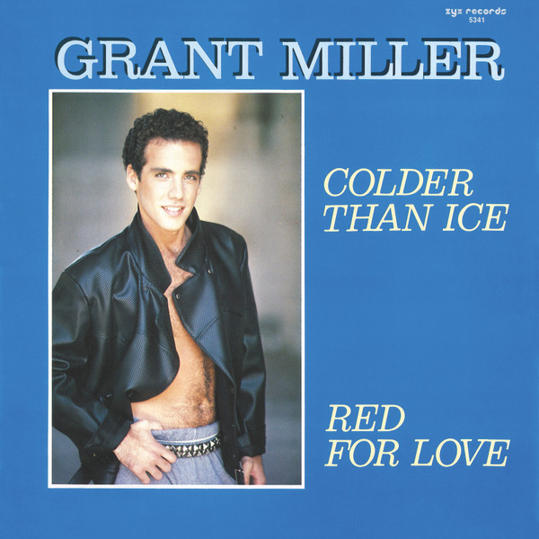 Grant Miller — Colder Than Ice / Red For Love