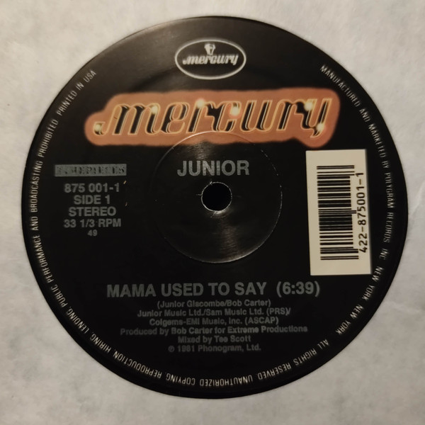 Junior (2) — Mama Used To Say / Too Late