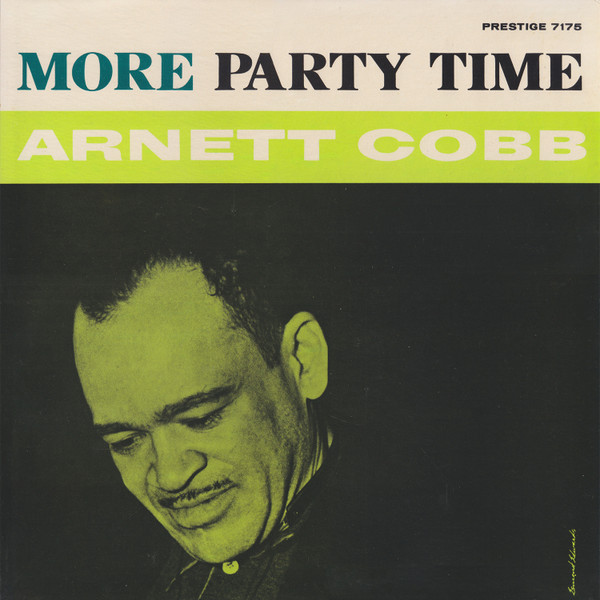 Arnett Cobb — More Party Time